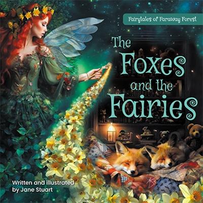 The Foxes and the Fairies