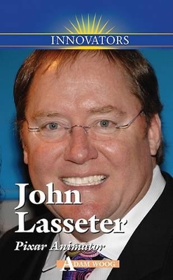 John Lasseter: Pixar Animator