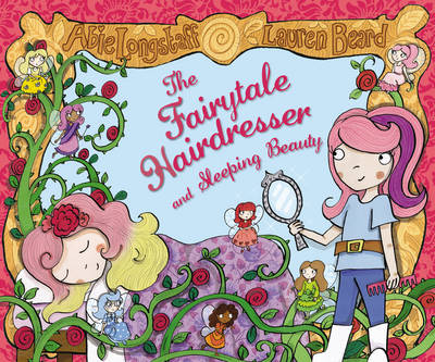 The Fairytale Hairdresser and Sleeping Beauty