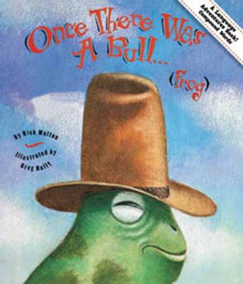 Once There Was a Bull... Frog: An Adventure in Compound Words