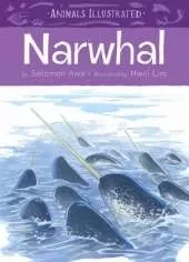 Animals Illustrated: Narwhal