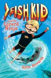 Fish Kid and the Lizard Ninja