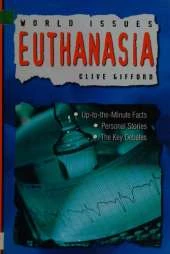 WORLD ISSUES EUTHANASIA