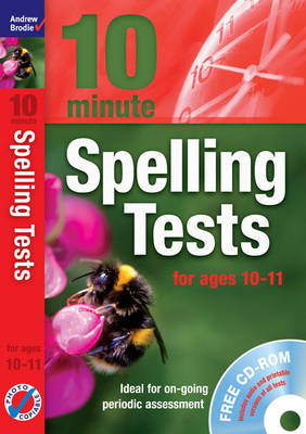 Ten Minute Spelling Tests for Ages 10-11