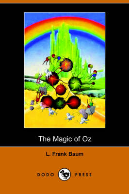 The Magic of Oz