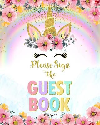 Birthday Guest Book For Girls: Birthday Book with Unicorn Design on Cover 8x10 inches