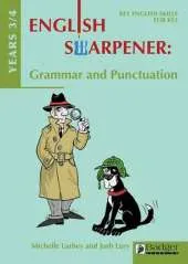 English Sharpener: Grammar & Punctuation Years 3/4 Teacher Book & CD