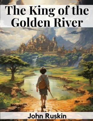 The King of the Golden River