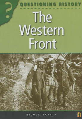 The Questioning History: The Western Front