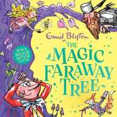 The Magic Faraway Tree: Book 2: Discover the beloved series that inspired the family film The Magic Faraway Tree - in cinemas now!