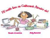 Ni Maith Liom an Caitheamh Aimsire Sin!