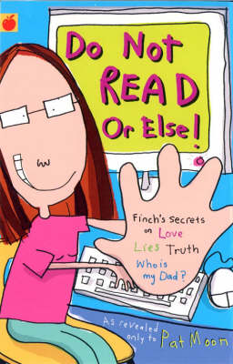 Finch's Secret Diaries: Do Not Read Or Else