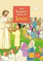 Beautiful Story of Jesus