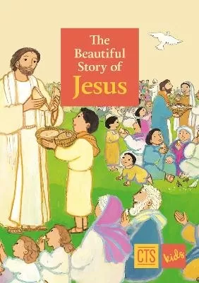 Beautiful Story of Jesus