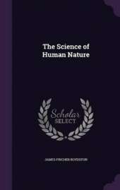 The Science of Human Nature