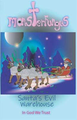 Santa's Evil Warehouse
