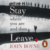 Stay Where You Are And Then Leave