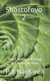 Shostofoyo 2: Short Stories for Young and Young at Heart