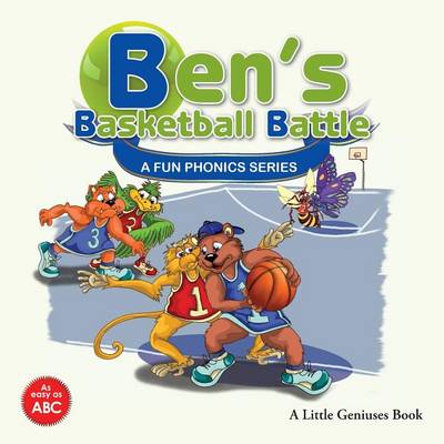 Ben's Basketball Battle: A Fun Phonics Series