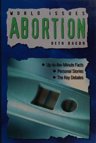 WORLD ISSUES ABORTION