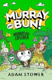 Murray the Explorer