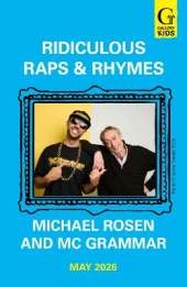 Ridiculous Raps and Rhymes: The laugh-out-loud rhyming adventure from two literary icons