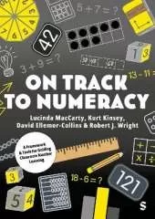 On Track to Numeracy: A Framework and Tools for Guiding Classroom Number Learning