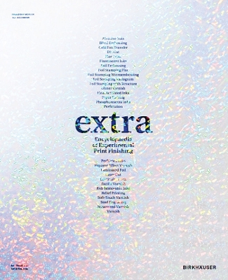 extra: Encyclopaedia of Experimental Print Finishing