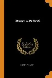 Essays to Do Good