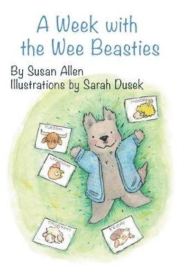 A Week with the Wee Beasties