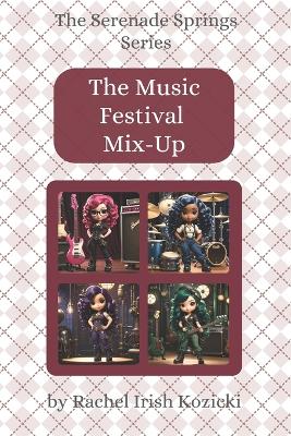 The Music Festival Mix-Up