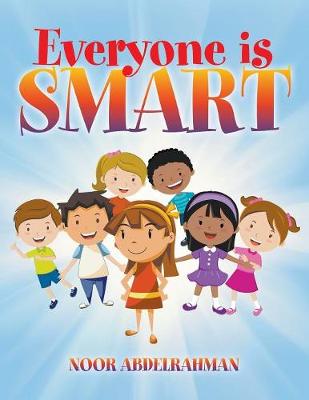 Everyone is Smart