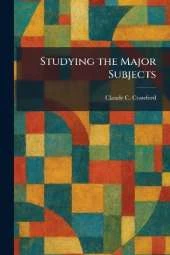 Studying the Major Subjects