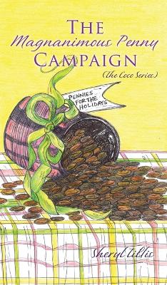 The Magnanimous Penny Campaign