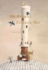 Mr. Brown′s Fantastic Hat