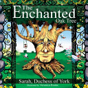 The Enchanted Oak Tree