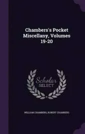 Chambers's Pocket Miscellany, Volumes 19-20