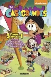 The Casagrandes 3 in 1 Vol. 2: Collecting 'Friends and Family,' 'Going Out Of Business,' and 'Familia Feud'