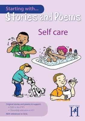 Starting with Stories and Poems... Self Care