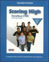 Scoring High on Terra Nova, Teacher Edition Grade 8