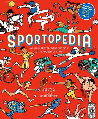 Sportopedia: Explore More Than 50 Sports from Around the World