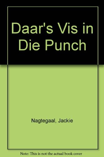 Daar's Vis in Die Punch