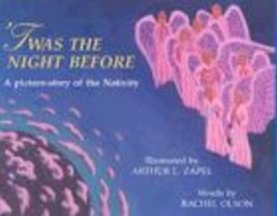 'Twas the Night Before: A Picture-Story of the Nativity