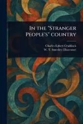 In the "Stranger People's" Country