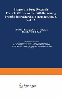 Progress in Drug Research / Fortschritte der Arzneimittelforschung / Progres des recherches pharmaceutiques