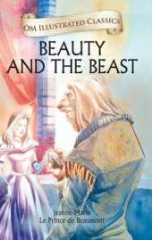 Beauty and the Beast-Om Illustrated Classics
