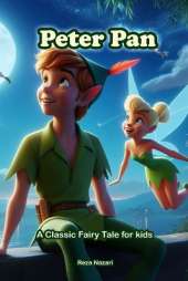 Peter Pan: A Classic Fairy Tale for Kids