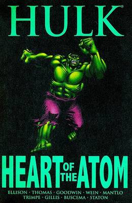 Hulk: Heart Of The Atom