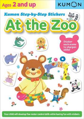 Kumon Step-by-step Stickers: At The Zoo