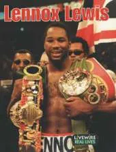 Livewire Real Lives Lennox Lewis